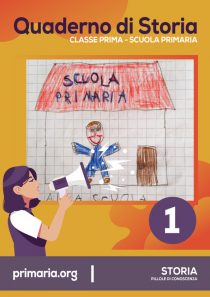 Quaderno di storia classe prima Scuola Primaria