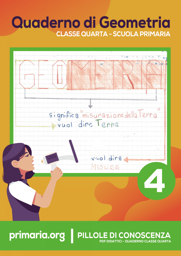 Quaderno di Geometria classe Quarta Scuola Primaria