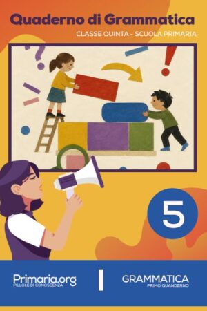 Quaderno di Grammatica per la classe quinta scuola primaria